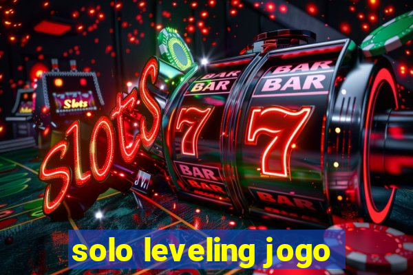 solo leveling jogo